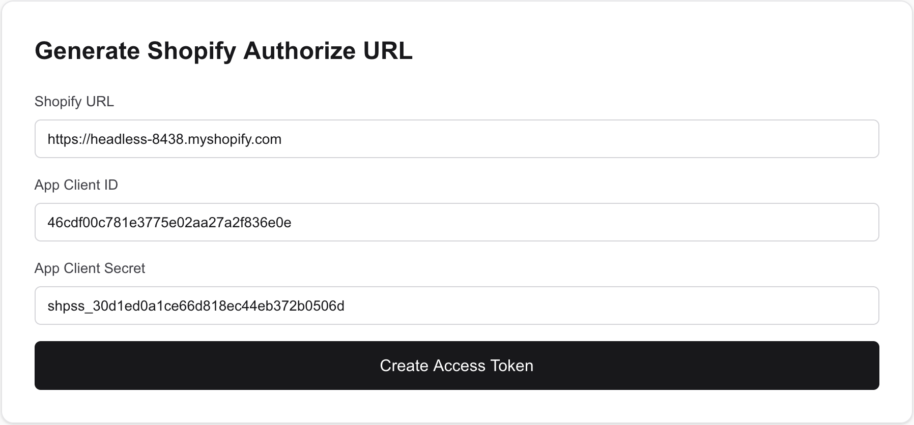 Enter Shopify URL and App Credentials